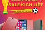 WORLD CUP CUỒNG NHIỆT - SALE KỊCH LIỆT