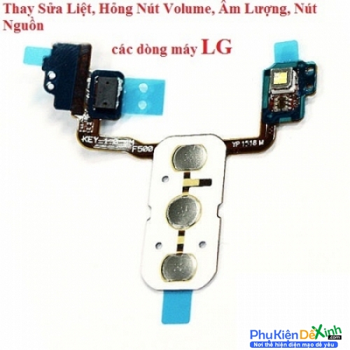 LG Q8 Liệt Hỏng Nút Âm Lượng, Volume, Nút Nguồn