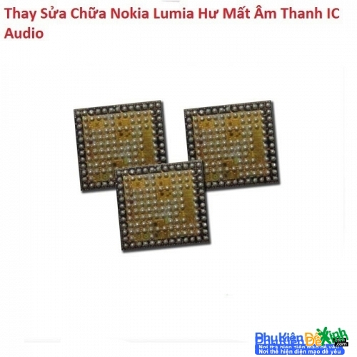   Lumia Nokia 5 Hư Mất Âm Thanh IC Audio 