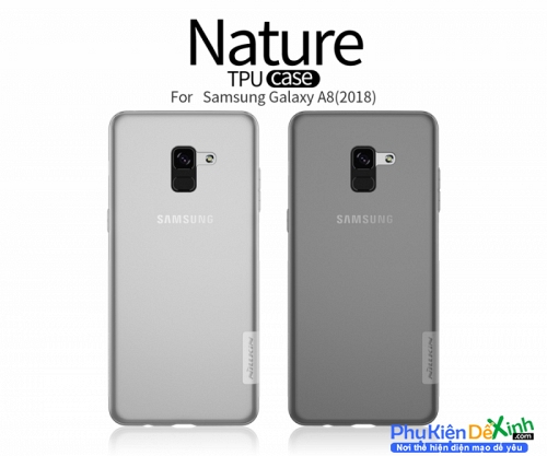 Ốp Lưng Samsung Galaxy A8 2018 Dẻo Trong Suốt Hiệu Nillkin