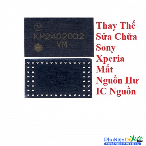   Sony Xperia XZ Pro Mất Nguồn Hư IC Nguồn