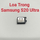 Loa Trong Samsung S20 Ultra Hư Loa Trong, Rè Loa, Mất Loa Thay Lấy Liền
