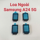 Loa Ngoài Samsung A24 5G Hư Loa Ngoài, Rè Loa, Mất Loa Thay Lấy Liền