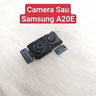 Cụm Camera Sau Samsung A20E Hư, Mờ Mất Nét Thay Lấy Liền Zin Tháo Máy