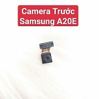 Cụm Camera Trước Samsung A20E Hư, Mờ Mất Nét Thay Lấy Liền Zin Tháo Máy