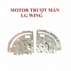 Motor Trượt Màn Hình LG WING Zin Tháo Máy