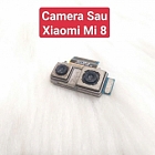 Cụm Camera Sau Xiaomi Mi 8 Hư, Mờ Mất Nét Thay Lấy Liền Zin Tháo Máy