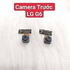 Cụm Camera Trước LG G6 Hư, Mờ Mất Nét Thay Lấy Liền Zin Tháo Máy