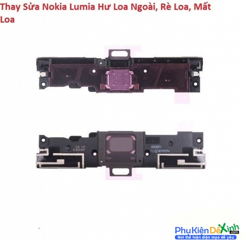   Lumia Nokia 2 Hư Loa Ngoài, Rè Loa, Mất Loa Lấy Liền