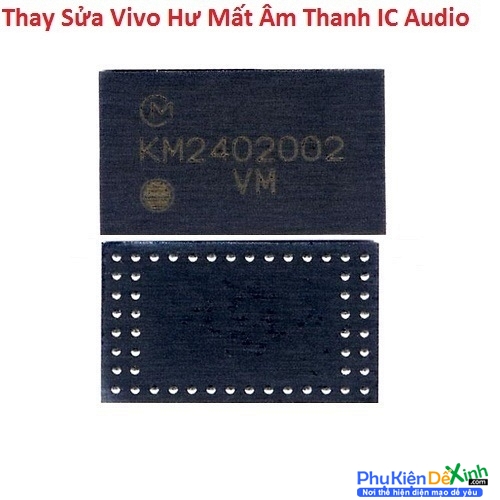   Vivo X9 Plus Hư Mất Âm Thanh IC Audio