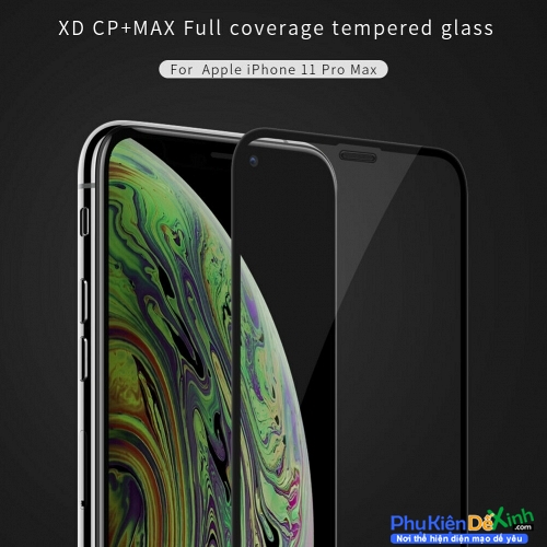 Miếng Dán Kính Cường Lực Full iPhone 11 Pro Max Hiệu Nillkin XD CP+Max