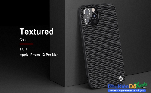 Ốp Lưng iPhone 12 Pro Max Dạng Vải Hiệu Nillkin TexTured