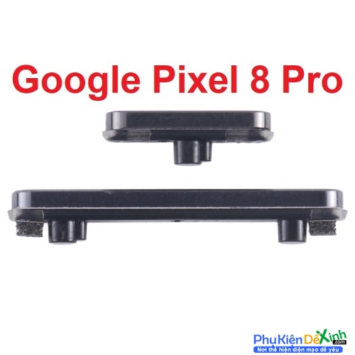 Bộ Nút Nguồn Âm Lượng Ngoài Google Pixel 8 Pro Zin New