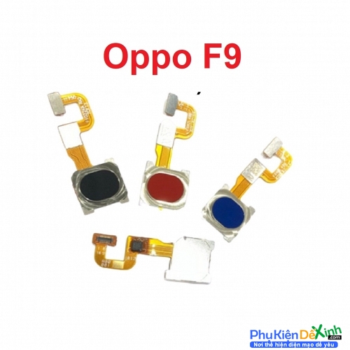 Dây Nút Home Vân Tay Oppo F9 Zin Fingerprint Sensor Flex Cable
