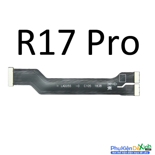 Dây Sub Nối Main Bo Mạch Chủ Màn Hình LCD Oppo R17 Pro