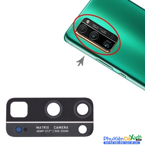 Mặt Kính Camera Sau HW Honor 30 Pro Thay Lấy Liền 