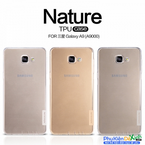 Ốp Lưng Samsung Galaxy A9 Dẻo Trong Suốt Hiệu Nillkin