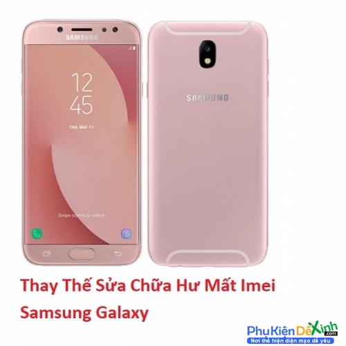   Hư Mất Imei Samsung Galaxy J7 Pro