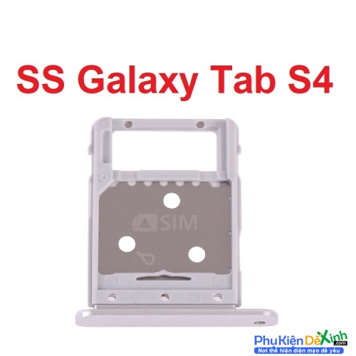 Khay Sim Samsung Galaxy Tab S4 Khay thẻ SIM / Khay thẻ Micro SD