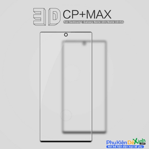 Kính Cường Lực Full Màn Samsung Galaxy Note 10 Plus Nillkin 3D CP+ Max