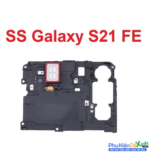 Loa Trong, Loa Tai Nghe Samsung Galaxy S21 FE 5G Pair Earpiece Speaker 