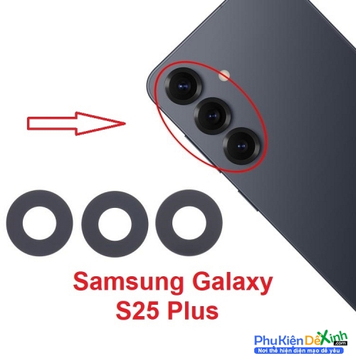 Mặt Kính Camera Sau Samsung Galaxy S25+ / S25 Plus SM-S936B Back Camera Lens 