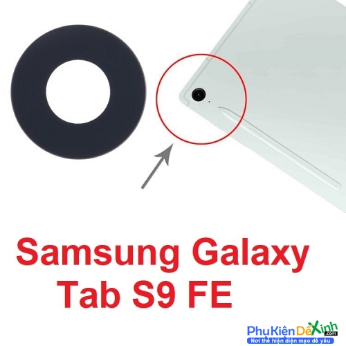 Mặt Kính Camera Sau Samsung Galaxy Tab S9 FE SM-X510 X516 Back Camera Lens 