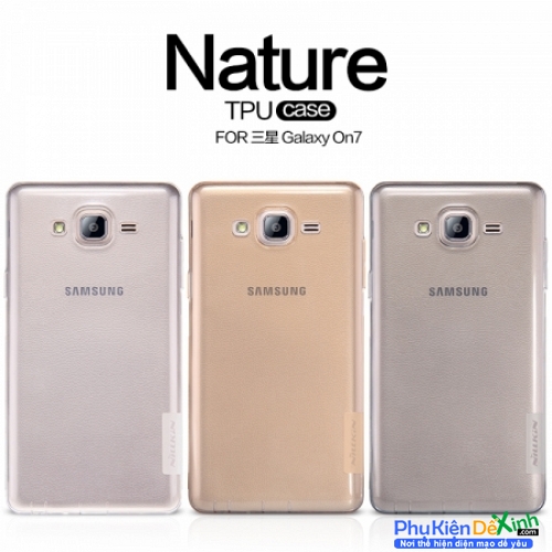 Ốp Lưng Samsung Galaxy On7 Dẻo Trong Suốt Hiệu Nillkin