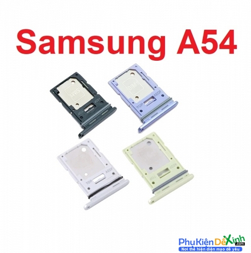 Khay Sim Khay Đựng Sim Samsung A54 Zin New