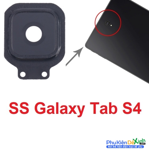 Vỏ ống kính Camera máy ảnh Samsung Galaxy Tab S4 10.5 SM-T830 T835 Zin