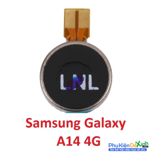 Thay Cục Rung Samsung Galaxy A14 4G Mất Rung, Liệt Rung