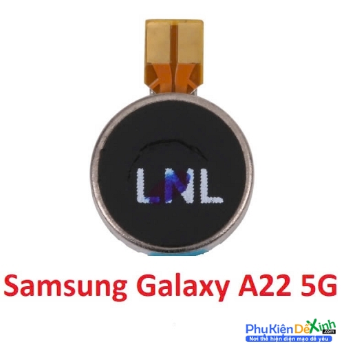 Thay Cục Rung Samsung Galaxy A22 5G Mất Rung, Liệt Rung