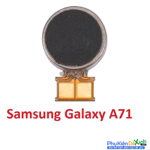  Thay Cục Rung Samsung Galaxy A71 Mất Rung, Liệt Rung