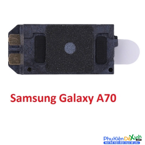 Loa Trong Samsung  A70 Hư Loa Trong, Rè Loa, Mất Loa Thay Lấy Liền