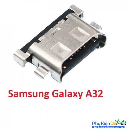 Chân Sạc Rời Samsung A32 Zin New Thay Lấy Liền