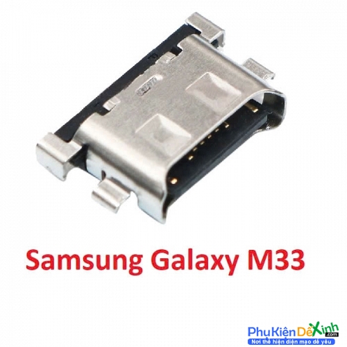 Chân Sạc Rời Samsung M33 Zin New Thay Lấy Liền