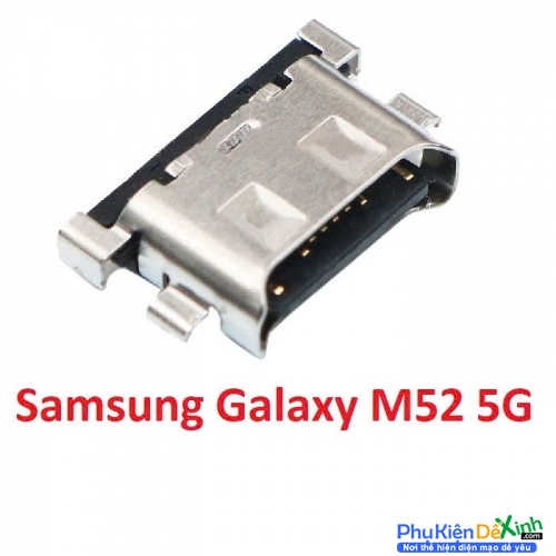 Chân Sạc Rời Samsung M52 5G Zin New Thay Lấy Liền