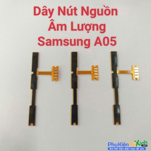 Dây Nút Nguồn Âm Lượng Samsung A05 Liệt Hỏng Thay Lấy Liền