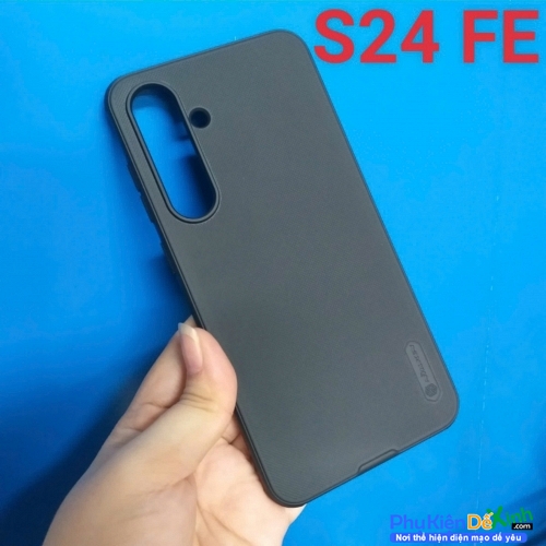Ốp Lưng Samsung Galaxy S24 FE Nhựa Sần Viền Dẻo Hiệu Nillkin