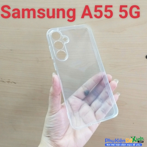 Ốp Lưng Samsung Galaxy A55 5G Trong Suốt Cao Cấp Nhựa Dẻo Tốt