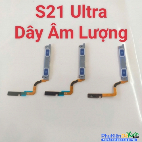 Dây Âm Lượng Trong Samsung S21 Ultra Liệt Hỏng Thay Lấy Liền
