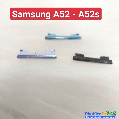 Nút Nguồn Âm Lượng Ngoài Samsung Galaxy A52 - A52s Liệt Hỏng Thay Lấy Liền