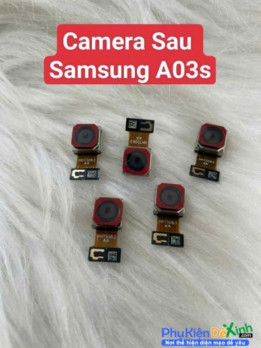 Cụm Camera Sau Samsung Galaxy A03s Zin New
