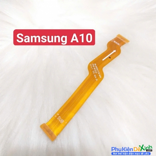 Dây Sub Sạc Samsung A10 Liệt Hỏng, Lỗi Sạc Thay Lấy Liền