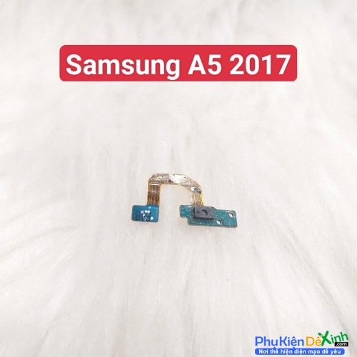 Hư Cảm Biến Tiệm Cận Samsung A5 2017 Zin Tháo Máy