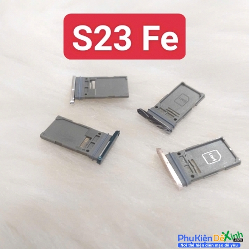 Khay Sim Khay Đựng Sim Samsung S23 FE Bản 1 Sim Zin New