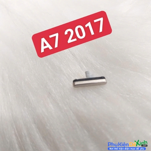 Nút Nguồn Âm Lượng Ngoài Samsung A7 2017 Linh Kiện Thay Thế Khi Rơi Mất Hoặc Hỏng