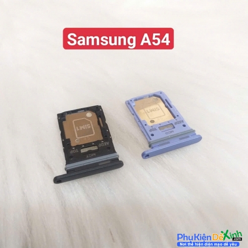 Khay Sim Khay Đựng Sim Samsung A54 Zin New