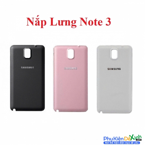 Nắp Lưng Samsung Galaxy Note 3 Zin Tháo Máy