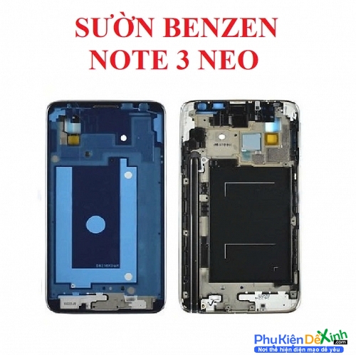 Khung Sườn Benzen Samsung Galaxy Note 3 Neo Zin Tháo Máy Thay Lấy Liền 